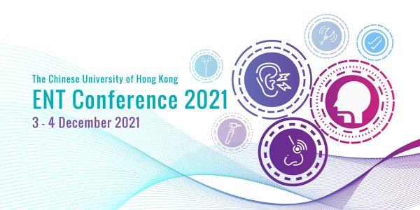 CUHK ENT Conference 2021